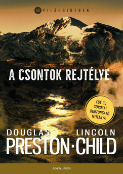 A csontok rejtélye - Douglas Preston