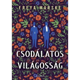Csodálatos világosság - Freya Marske