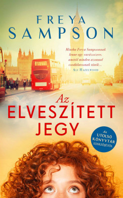 Az elveszített jegy - Freya Sampson