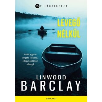 Levegő nélkül - Linwood Barclay