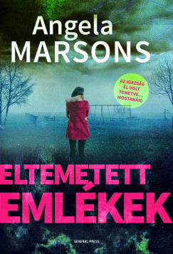 Eltemetett emlékek - Angela Marsons