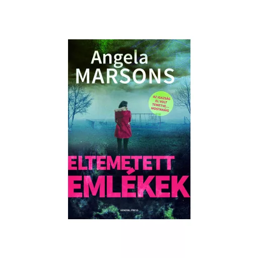 Eltemetett emlékek - Angela Marsons