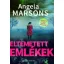 Eltemetett emlékek - Angela Marsons