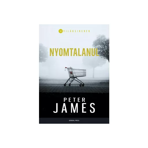 Nyomtalanul - Peter James
