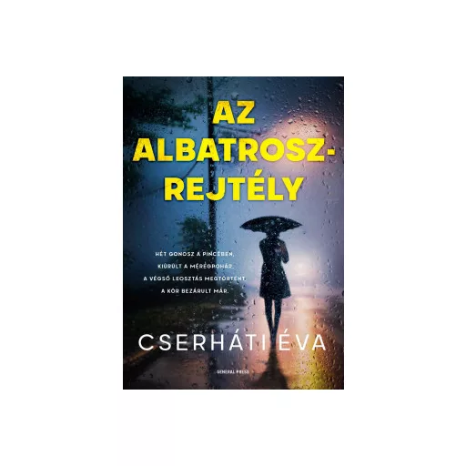Az Albatrosz-rejtély - Cserháti Éva