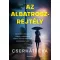 Az Albatrosz-rejtély - Cserháti Éva