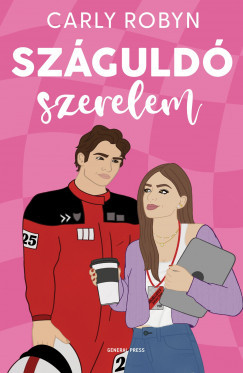 Száguldó szerelem - Carly Robyn