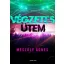 Végzetes ütem - Mészöly Ágnes