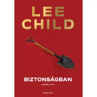 Biztonságban - Lee Child