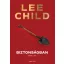 Biztonságban - Lee Child