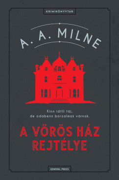 A Vörös Ház rejtélye - A. A. Milne