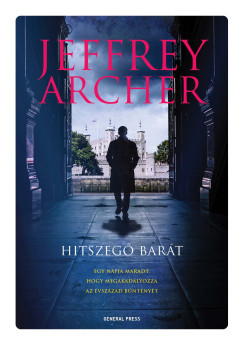 Hitszegő barát - Jeffrey Archer