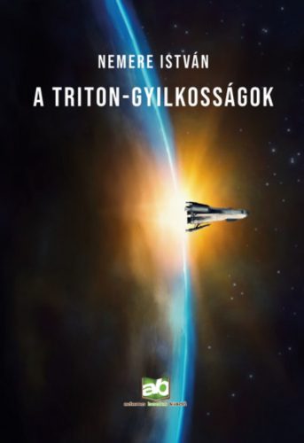 A Triton-gyilkosságok - Nemere István