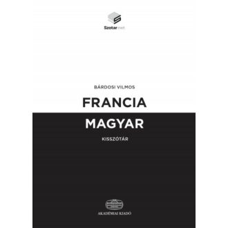 Francia-magyar kisszótár + online szótárcsomag (Bárdosi Vilmos)