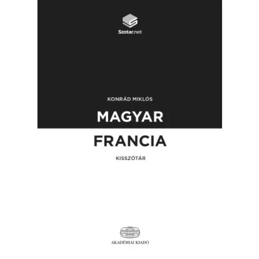 Magyar-francia kisszótár + online szótárcsomag (Konrád Miklós)