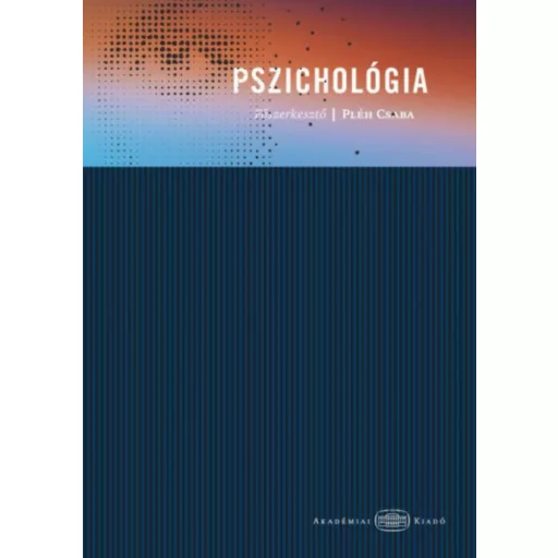 Pszichológia - Pléh Csaba