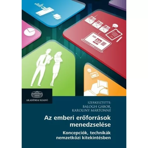 Az emberi erőforrások menedzselése - Karoliny Mártonné