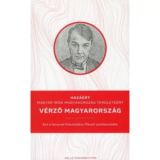 Vérző Magyarország (KELLO diákkönyvtár)