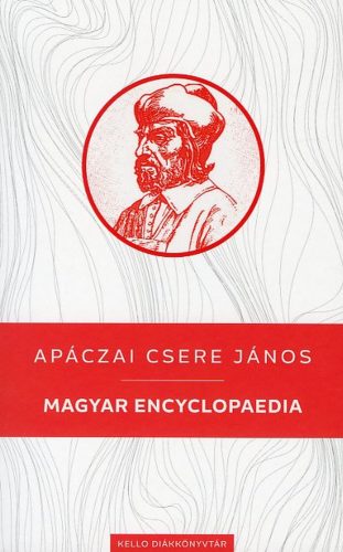 Magyar Encyclopaedia - Apáczai Csere János