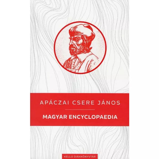 Magyar Encyclopaedia - Apáczai Csere János