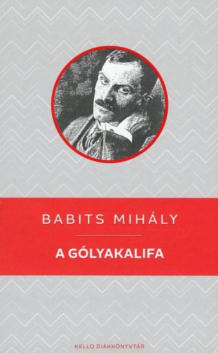 A gólyakalifa - Babits Mihály