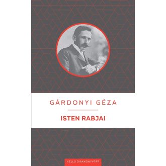 Isten rabjai - Gárdonyi Géza