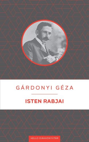 Isten rabjai - Gárdonyi Géza