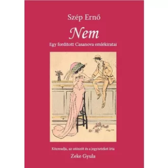Nem - Szép Ernő - Zeke Gyula szerk.