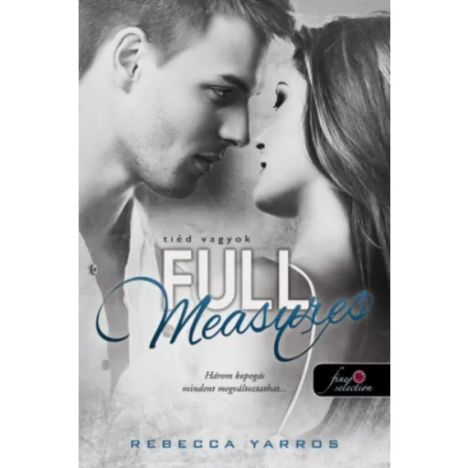 Full Measures - Tiéd vagyok (Rebecca Yarros)