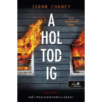 A holtodig - JoAnn Chaney