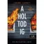 A holtodig - JoAnn Chaney