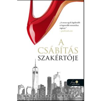 A csábítás szakértője - A csábításszakértő 1. - Saya Lopez Ortega