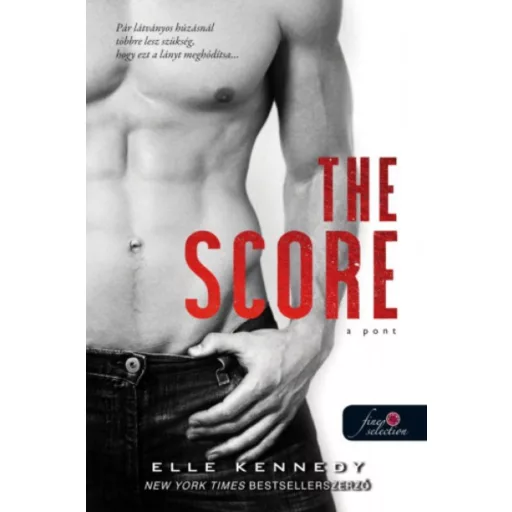 The Score - A pont /Off-Campus 3. (Elle Kennedy)