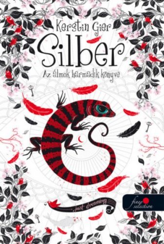 Silber - Az álmok harmadik könyve /Silber 3. (Kerstin Gier)