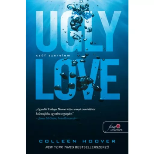 Ugly Love - Csúf Szerelem (Colleen Hoover)