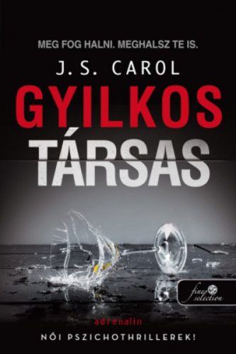 Gyilkos társas (J. S. Carol)