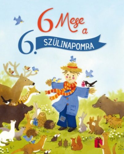 6 mese a 6. szülinapomra (Karine-Marie Amiot)