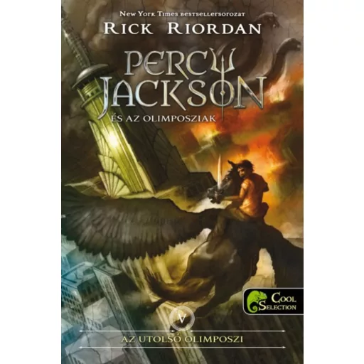 Percy Jackson és az olomposziak /Az utolsó olimposzi v. /kemény (Rick Riordan)