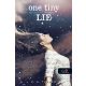 One Tiny Lie - Egyetlen kis hazugság /Tíz apró lélegzet 2. (K. A. Tucker)