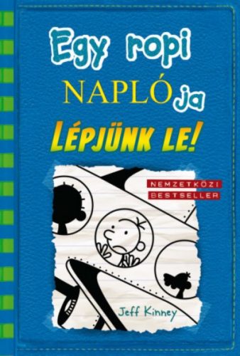 Egy ropi naplója 12. /Lépjünk le! (Jeff Kinney)