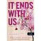 It Ends with Us - Velünk véget ér - Colleen Hoover (puhafedeles)