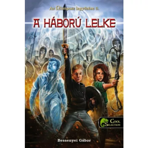 A háború lelke /Az olimposz legyőzése 3. (Bessenyei Gábor)
