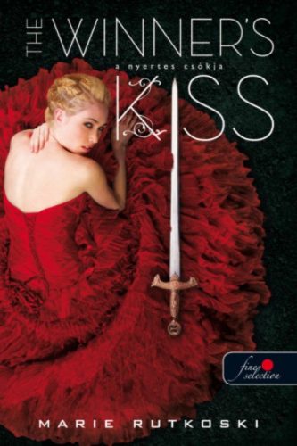 The Winner's Kiss - A nyertes csókja /A nyertes-trilógia 3. (Marie Rutkoski)