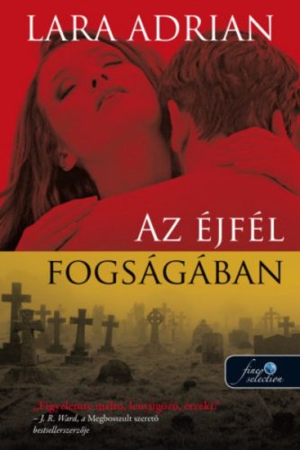 Az éjfél fogságában (Lara Adrian)