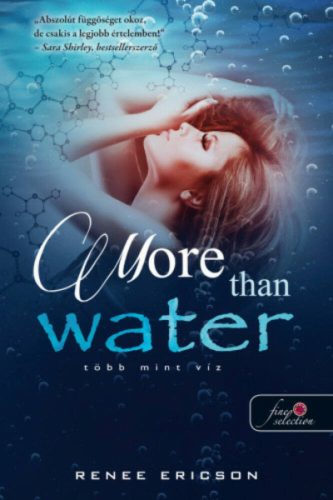 More Than Water - Több mint víz /Több mint víz 1. (Renee Ericson)