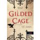 Gilded Cage – Aranykalitka /Sötét képességek 1. (Vic James)