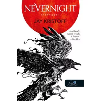 Nevernight - Öröknappal 1. - Jay Kristoff