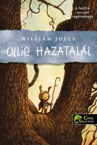 Ollie hazatalál - William Joyce