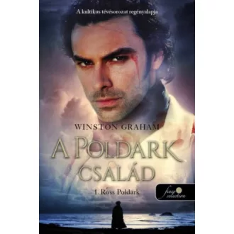 Ross Poldark - A Poldark család 1. (Winston Graham)