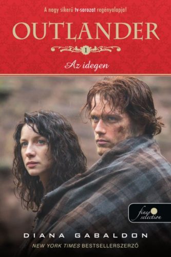 Outlander 1. - Az idegen (filmes borító) (Diana Gabaldon)